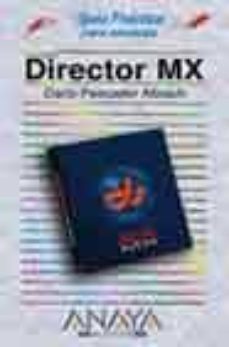 director mx (guias practicas)-9788441515635