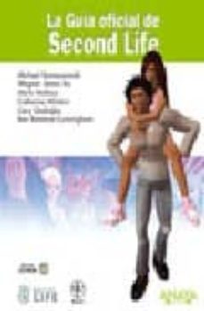 la guia oficial de second life (incluye cd)-michael rymaszewski-9788441523135