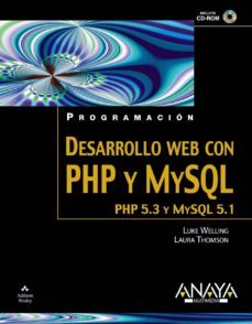 programacion desarrollo web con php y mysql-luke welling-laura thomson-9788441525535