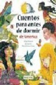 cuentos para antes de dormir: de america-silvia dubovoy-9788444140735