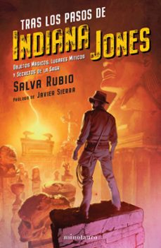tras los pasos de indiana jones-9788445010235