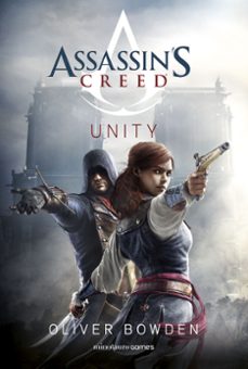 assassin s creed. unity-oliver bowden-9788445011935