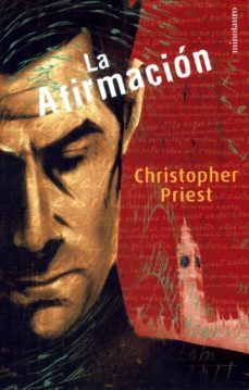 la afirmacion-christopher priest-9788445074435