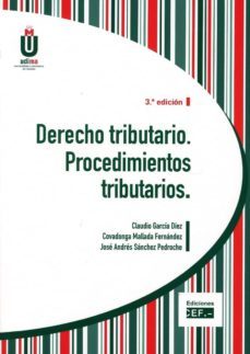 derecho tributario. procedimientos tributarios-claudio garcia diez-9788445436035