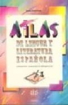 atlas de lengua y literatura española-9788446001935