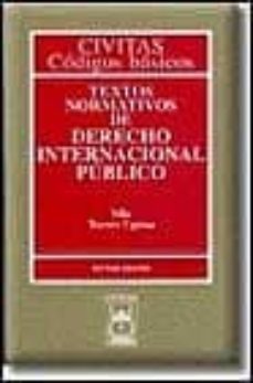 textos normativos de derecho internacional publico (7ª ed.)-9788447014835
