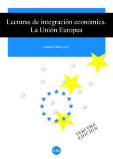 lecturas de integracion economica: la union europea-joaquim (ed.) muns-9788447529735