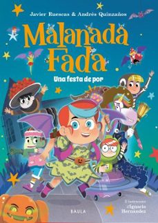 maladana fada 3: una festa de por-javier ruescas-andres quinzaños-9788447954735