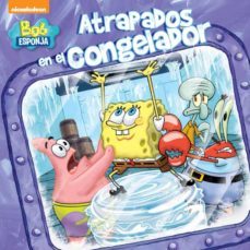 atrapados en el congelador (bob esponja. primeras lecturas 3)-9788448844035