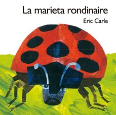 la marieta rondinaire (col·lecció eric carle) (ebook)-eric carle-9788448874735