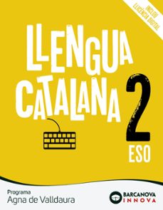 agna de valldaura 2º eso. llengua catalana catalunya / illes balears-9788448951535
