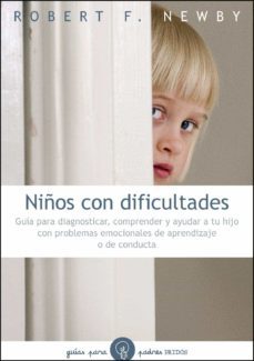 (pe) niños con dificultades-robert newby-9788449325335
