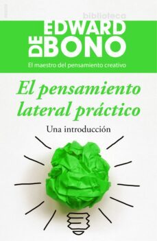 el pensamiento lateral practico: una introduccion-9788449331435