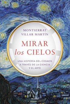 mirar los cielos-montserrat villar martin-9788449344435