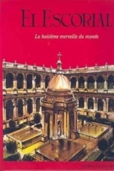 el escorial: la huitième merveille du monde-conrado morterero simon-9788450567335