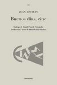 buenos dias, cine-jean epstein-9788460663935
