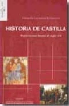 historia de castilla: reflexiones desde el siglo xxi-eduardo carmona ballestero-9788461219735