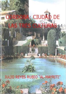 cordoba: ciudad de las tres culturas-9788461548835