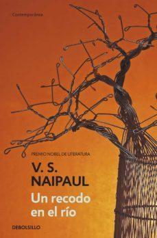 un recodo en el río (ebook)-v.s. naipaul-9788466337335