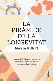 la piràmide de la longevitat-maria puntí rodà-9788466431835