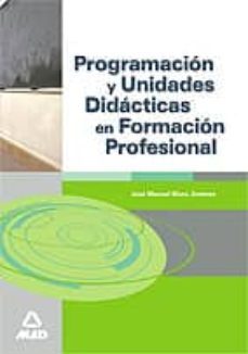 programacion y unidades didacticas en formacion profesional-9788466592635