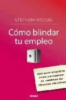 como blindar tu empleo-stephen viscusi-9788466640435
