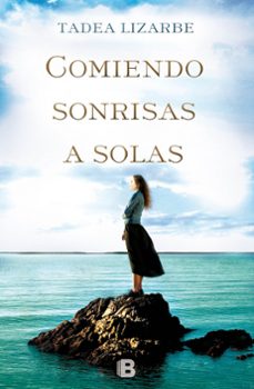 comiendo sonrisas a solas-9788466656535