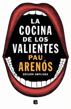 la cocina de los valientes (ed. actualizada)-pau arenos-9788466665735