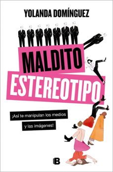 maldito estereotipo-9788466668835