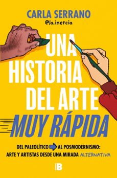 una historia del arte muy rapido-carla serrano @la.inercia-9788466681735