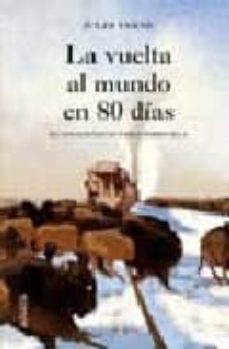 la vuelta al mundo en 80 dias-julio verne-9788466747035