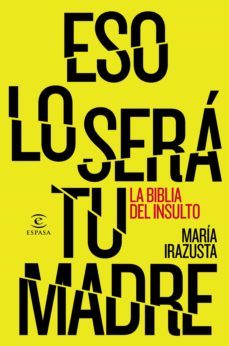 eso lo sera tu madre (ebook)-9788467044935