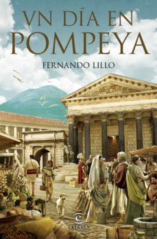 un dia en pompeya (ebook)-fernando lillo redonet-9788467058635