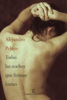 todas las noches que fuimos humo-9788467072235