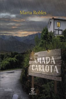 amada carlota-marta robles-9788467078435