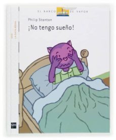 ¡no tengo sueño!-philip stanton-9788467508635