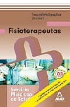 fisioterapeutas del servicio murciano de salud. temario parte esp ecifica. volumen i-9788467605235