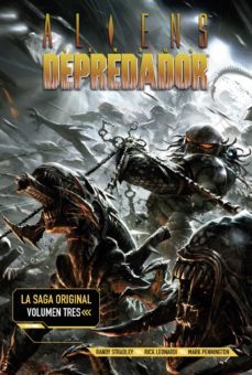 aliens vs depredador: la saga original 3-9788467940435