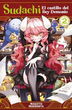 sudachi, el castillo del rey demonio 2-makoto morishita-9788467972535