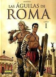 las aguilas de roma i-enrico marini-9788467976335
