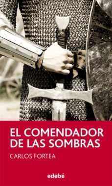 el comendador de las sombras, de carlos fortea-carlos fortea gil-9788468308135
