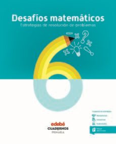 desafios matematicos 6º educacion primaria cuaderno (cas)-9788468336435