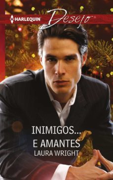 inimigos... e amantes (ebook)-laura wright-9788468794235