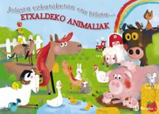 jolastu ezkutaketan eta bilatu etxaldeko animaliak-anton poitier-9788469601235