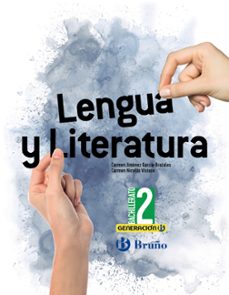 generacion b lengua y literatura 2 bachillerato-9788469631935