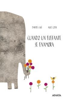 cuando un elefante se enamora-9788469808535