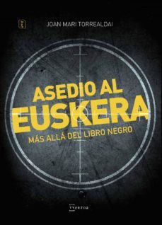 asedio al euskera. mas alla del libro negro (ebook)-9788471486035