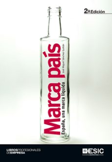 marca pais: españa, una marca liquida-9788473568135