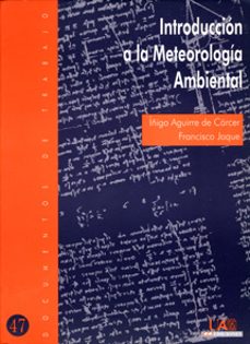 introduccion a la meteorologia ambiental-iñigo aguirre de carcer-9788474778335