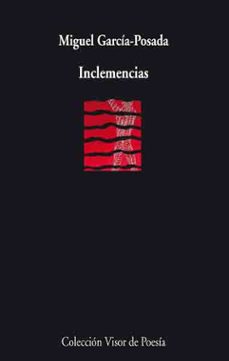 inclemencias-miguel garcia posada-9788475226835